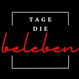 Tage die beleben